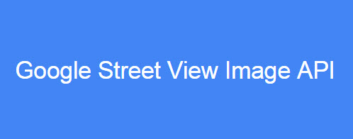 Google Street View Image API